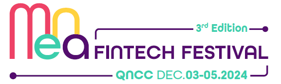 MENA FINTECH FESTIVAL 2024 QATAR – (Previously Arab Fintech Forum)